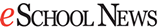 eSchool News